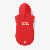 Hoodie Better Together Para Perro